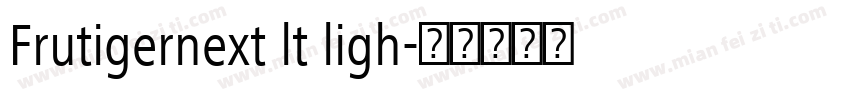 Frutigernext lt ligh字体转换